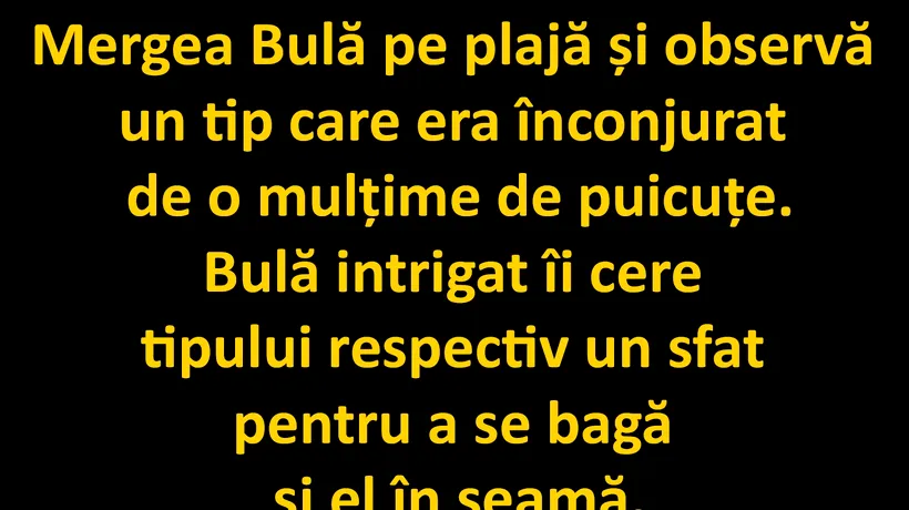 Bancul de marți | Bulă își bagă un cartof în slip la plajă