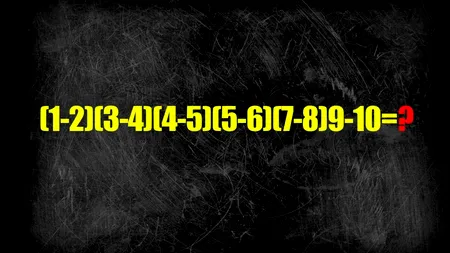TEST de inteligență | Cât fac (1-2)(3-4)(4-5)(5-6)(7-8)9-10? Geniile răspund corect în 3 secunde