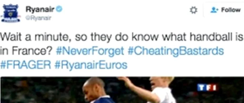 Compania irlandeză RyanAir i-a făcut pe francezi ''bastarzi trișori'' după meciul cu Germania