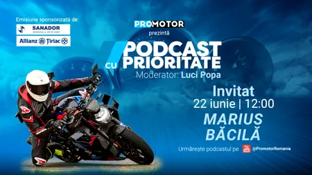 Marius Băcilă vine la „Podcast cu Prioritate” #104 by ProMotor. Discuții despre siguranța pe motocicletă, tehnici de pilotaj, mituri din lumea moto