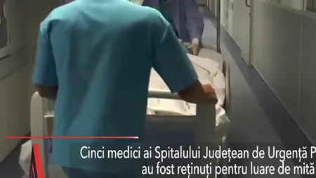 Medici de la Spitalul Județean de Urgență Piatra Neamț, reținuți pentru luare de MITĂ