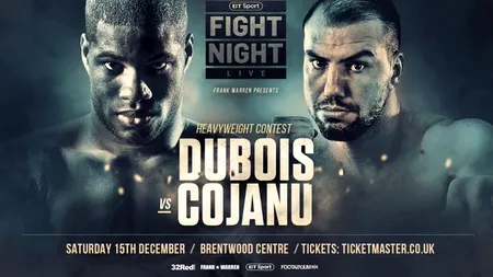 Presa britanică anunță următorul adversar al lui Daniel Dubois: românul Cojanu, un adversar ”imbatabil”, o ”bestie care a boxat cu Joseph Parker și Luis Ortiz”