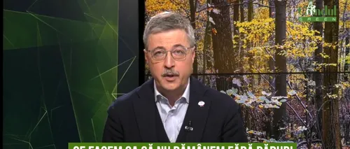 GÂNDUL GREEN. Ce facem ca să nu rămânem fără păduri? Cristian Neagoe, Greenpeace: „11 milioane de români sunt în stare de risc. Mai avem 6% umbră la câmpie. Este o problemă de siguranță națională”/ Ciulacu, ViitorPlus: „Avem un deficit masiv în sudul țării”