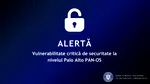 Alertă cibernetică. DNSC avertizează că există o vulnerabilitate în sistemul de operare Palo Alto Networks