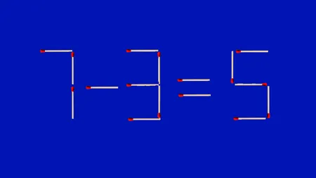Test de inteligență | Mutați doar un băț de chibrit pentru a corecta egalitatea: 7-3=5