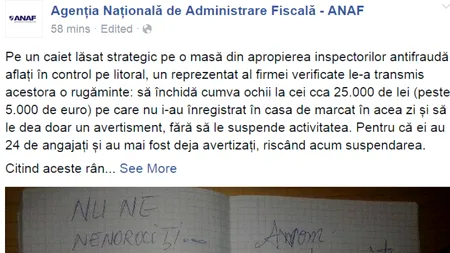 Cum a încercat patronul unei firme de pe litoral să îi înduplece pe inspectorii ANAF să nu-l amendeze pentru 5.000 de euro nefiscalizați. Mesajul lui a fost postat pe pagina de Facebook a instituției 