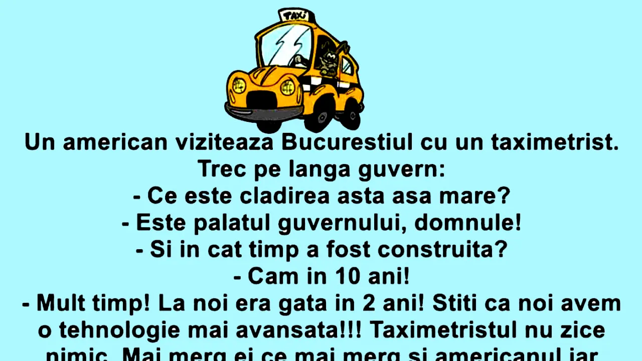 BANCUL ZILEI | Turistul american și taximetristul bucureștean