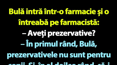 BANC | Bulă și farmacista arogantă