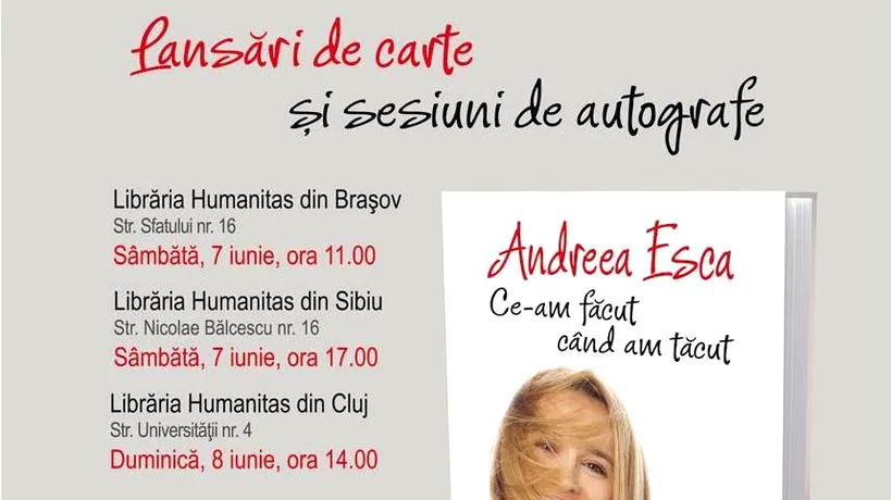 Andreea Esca, în turneu de promovare a cărții Ce-am făcut când am tăcut, la Brașov, Sibiu și Cluj