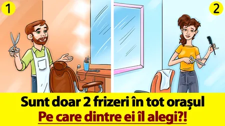 VIDEO | Cel mai tare test IQ | Sunt doar 2 frizeri în tot orașul. Pe care dintre ei îl alegi?
