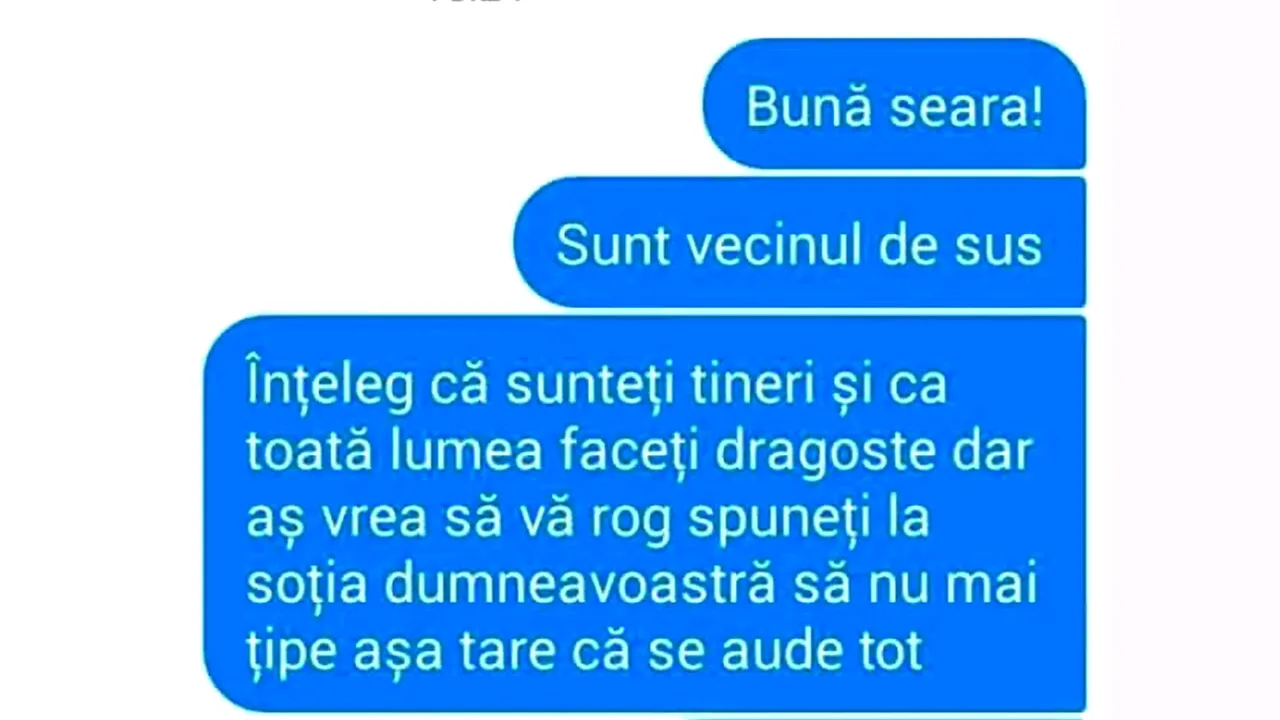 Banc | „Sunt vecinul de sus. Înțeleg că sunteți tineri, dar spuneți-i soției să nu mai țipe așa tare”