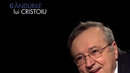 GÂNDURILE LUI CRISTOIU. Nicio forță politică din România nu a pornit bătălia cu STATUL PARALEL în numele democrației / Kovesi i-a lichidat pe Gelu Diaconu, Tiberiu Nițu și Victor Ponta (I)