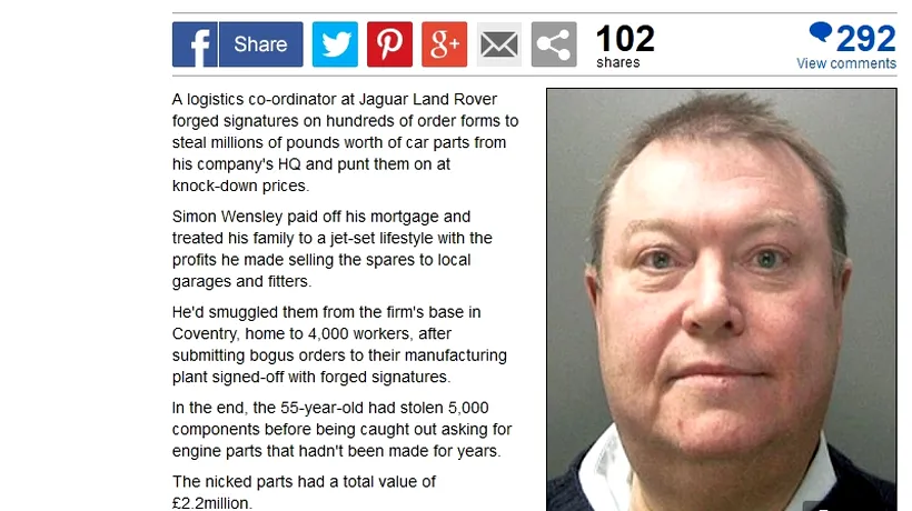 Un angajat al Jaguar Land Rover a făcut o avere impresionantă  din vânzarea pieselor furate. Cum a fost prins