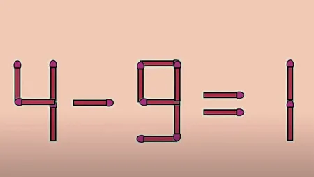Test IQ cu chibrituri | Mutați un singur băț, pentru a corecta 4 – 9 = 1