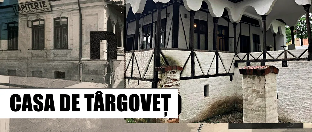 VIDEO | Casa de Târgoveț, una dintre cele mai vechi case din București (DOCUMENTAR)