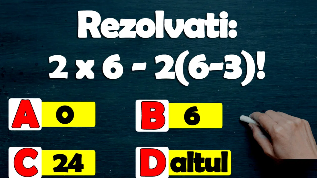 Test de inteligență pentru genii | Rezolvați: 2x6-2(6-3)!