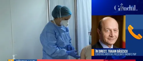 Ultima oră! Traian Băsescu, exclusiv la GÂNDUL LIVE: Actualele vaccinuri NU acoperă tulpinile din Africa de Sud și Brazilia!
