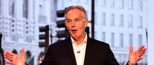 Tony Blair, fost premier britanic: ”Cea <i class='ep-highlight'>mai</i> mare schimbare geopolitică a acestui secol va veni din partea Chinei, nu a Rusiei”