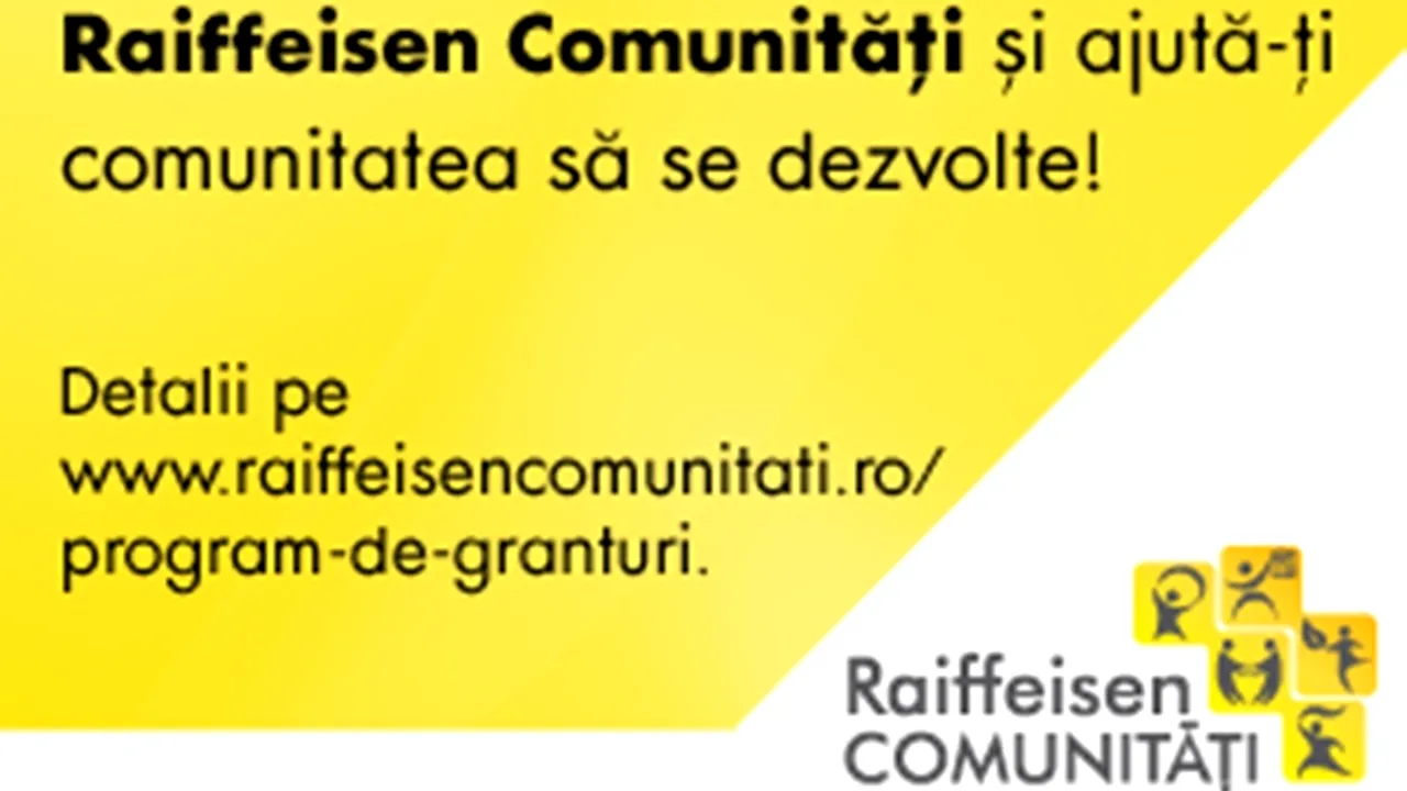 (P) A inceput cea de-a doua etapa a Programului de Granturi Raiffeisen Comunitati 2015