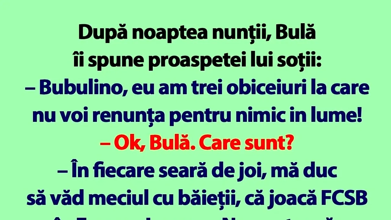 BANCUL ZILEI | Bulă și cele 3 obiceiuri post-conjugale