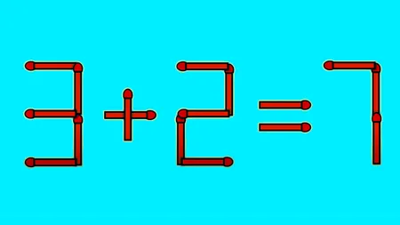 Test de inteligență | Mutați un singur chibrit pentru a corecta 3 + 2 = 7