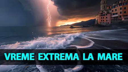Vreme extremă la mare, anunțată de meteorologii Accuweather. Ce se întâmplă în Mamaia și în Constanța, de 1 Mai și de Paște