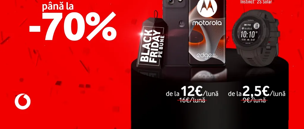 (P) Reduceri de până la 70% de „Black Friday pe bune”, la Vodafone