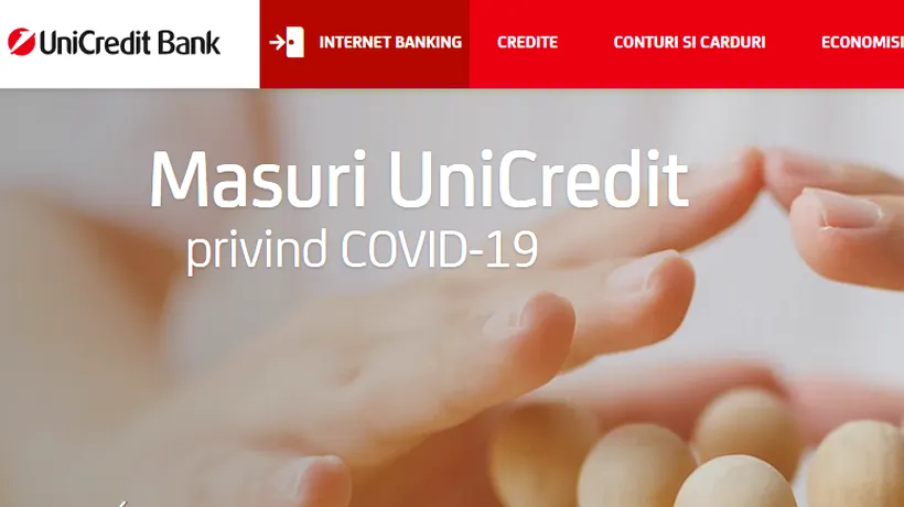 COVID-19. Măsurile luate de UniCredit Bank, în contextul crizei coronavirusului