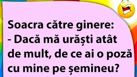 BANCUL ZILEI | Ginerele, soacra și poza de pe șemineu