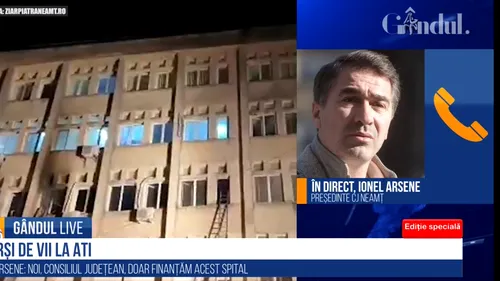Ionel Arsene, președinte CJ Neamț, la GÂNDUL LIVE:  Nu există nicio extindere a secției ATI! Ambele secții sunt cu avizele la zi și nu s-a făcut nicio modificare și nicio suplimentare fără avize - VIDEO