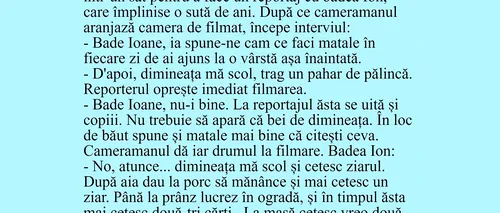 Bancul de marți | Badea Ion împlinește 100 de ani