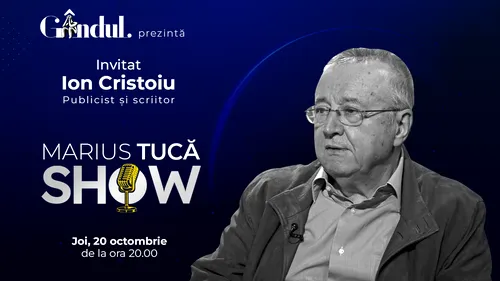 Marius Tucă Show începe joi, 20 octombrie, de la ora 20.00, live pe gândul.ro