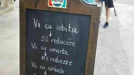 Anunțul VIRAL scris cu cretă de proprietarul unui local din România: „Vii cu soția - 5% reducere. Vii cu amanta...”