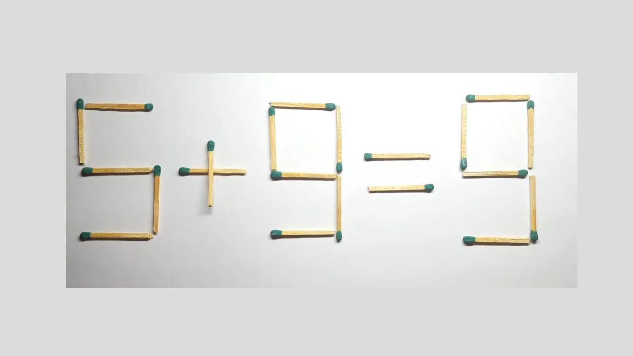 Test de inteligență cu chibrituri | Mutați un singur băț pentru a rezolva egalitatea: 5+9=9