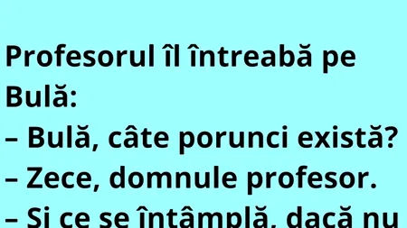 BANC | Bulă și cele 10 porunci