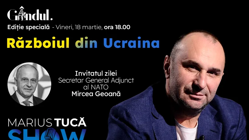 Marius Tucă Show începe vineri, 18 martie de la ora 18.00, live pe gandul.ro cu o nouă ediție specială