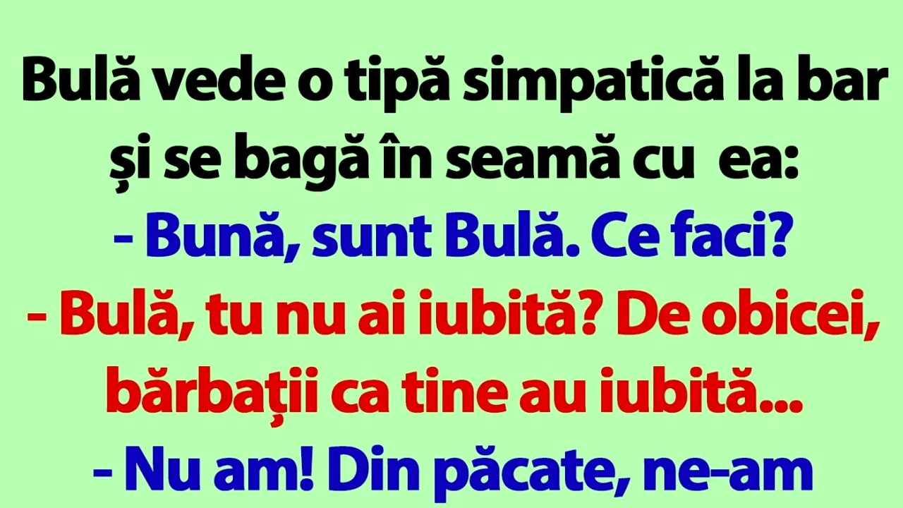 BANC | Bulă și tipa simpatică de la bar
