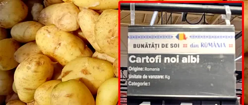 Prețuri de delicatese! Câți lei a ajuns că coste un kilogram de CARTOFI noi românești în Carrefour, acum, în luna mai