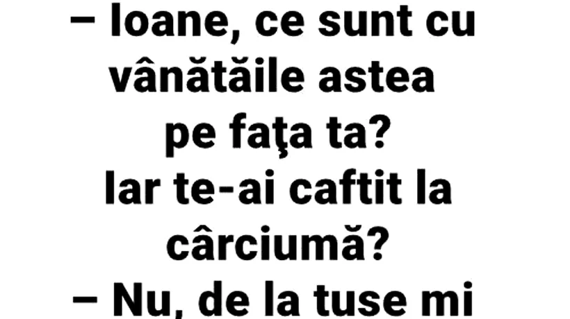 Bancul de duminică | „Ioane, ce sunt cu vânătăile astea pe fața ta?