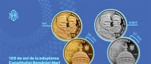 BNR lansează o monedă de aur și una de argint pentru a marca 100 de ani de la adoptarea Constituţiei României Mari