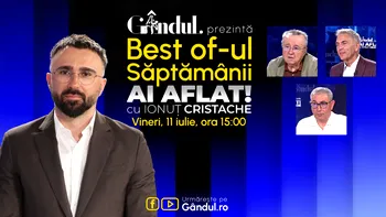Gândul prezintă Best Of Ai aflat! Cu Ionuț Cristache – vineri, 11 iulie, de la ora 15.00