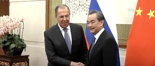 China, după vizita lui Lavrov: Ducem legăturile cu Rusia la un nivel și mai înalt, într-o nouă eră