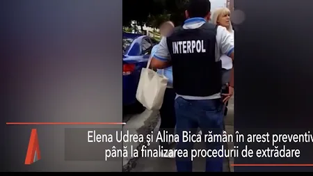 Elena Udrea și Alina Bica rămân în AREST preventiv până la finalizarea procedurii de EXTRĂDARE
