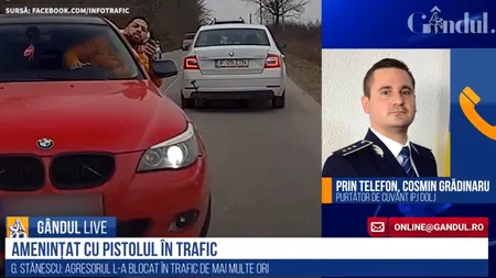 GÂNDUL LIVE. Purtătorul de cuvânt al IPJ Dolj, despre cazul șoferului amenințat cu pistolul: „Nu a fost găsit niciun pistol la momentul respectiv” - VIDEO