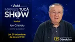 Marius Tucă Show începe joi, 29 octombrie, de la ora 19.00, live pe Gândul. Invitat: Ion Cristoiu