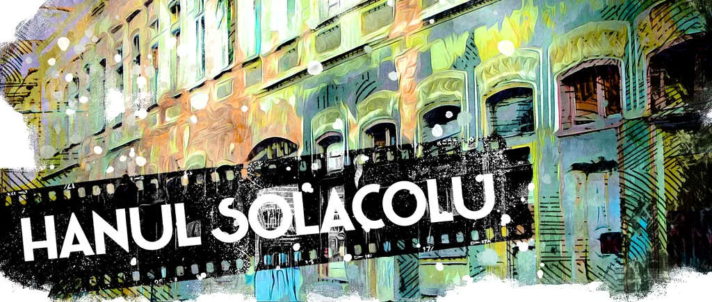 VIDEO | Hanul Solacolu, unic din punct de vedere arhitectural (DOCUMENTAR)