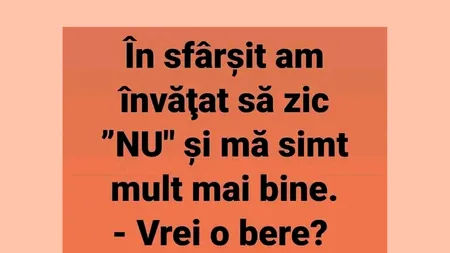 BANCUL ZILEI | În sfârșit, am învățat să zic 