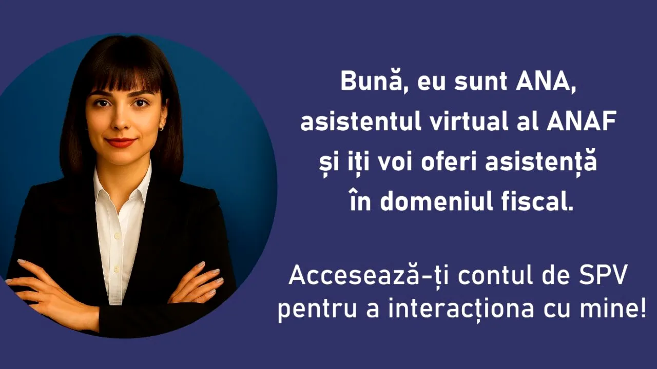 Faceți cunoștință cu ANA de la ANAF. Fiscul și-a luat asistent virtual care să vă rezolve problemele. Ce funcții va avea