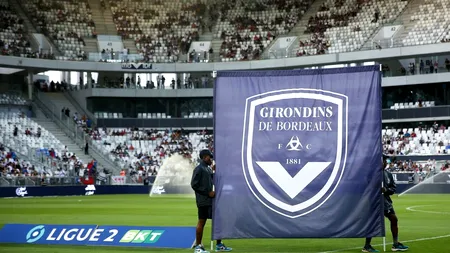 Falimentul unei foste CAMPIOANE a Franței: Girondins de Bordeaux a fost RETROGRADATĂ administrativ