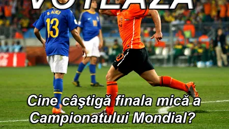 BRAZILIA - OLANDA, FINALA MICĂ A CAMPIONATULUI MONDIAL DE FOTBAL 2014. Cine câștigă?